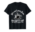 Cant Pour From Empty Cup Self Care T-Shirt - Novelty Apparel for Adults - T-Shirt, Sweatshirt, Hoodie