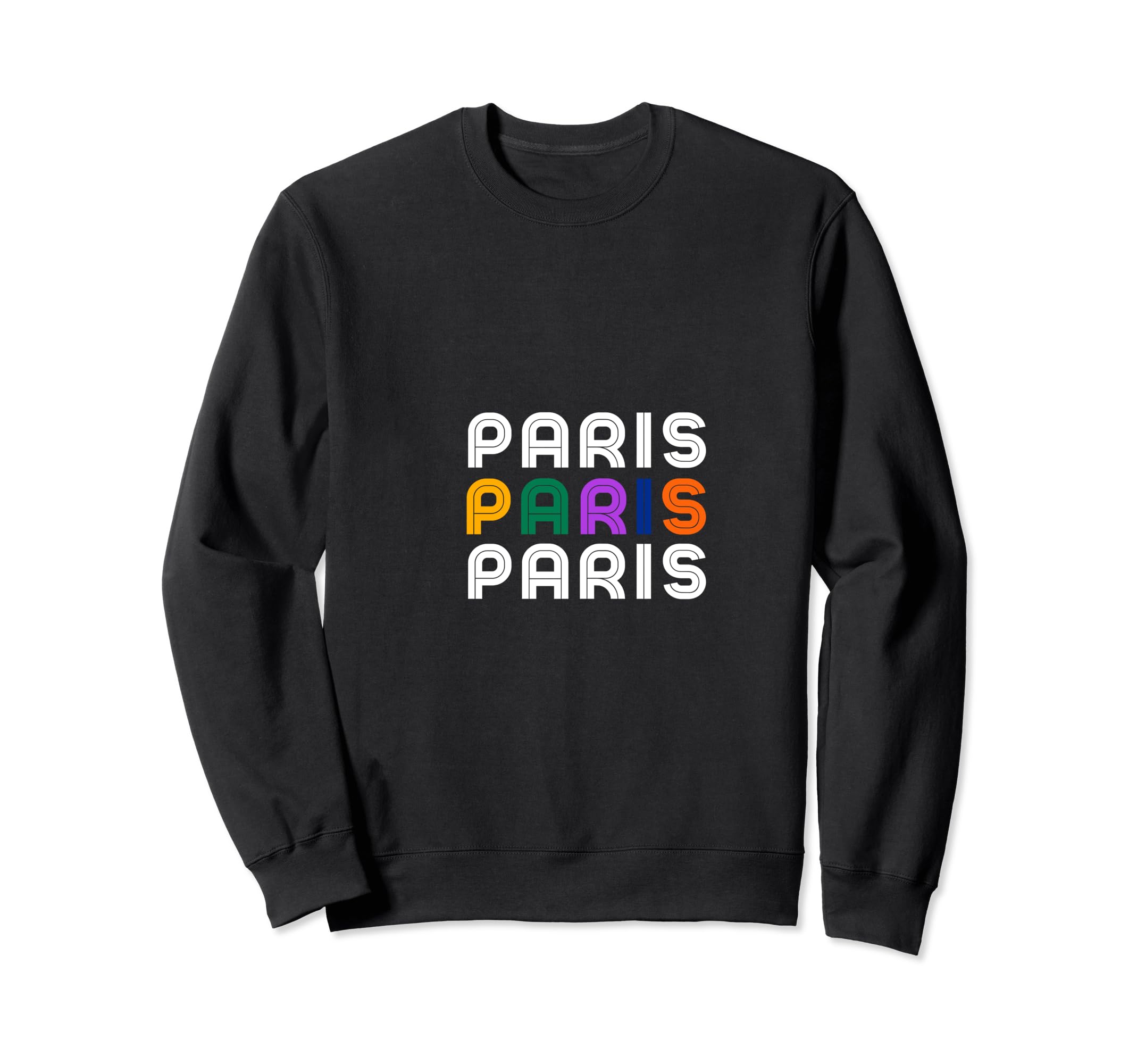 Paris Vibrant Typography Sweatshirt - Aesthetic Graphic Men Women - T-Shirt, Sweatshirt, Hoodie