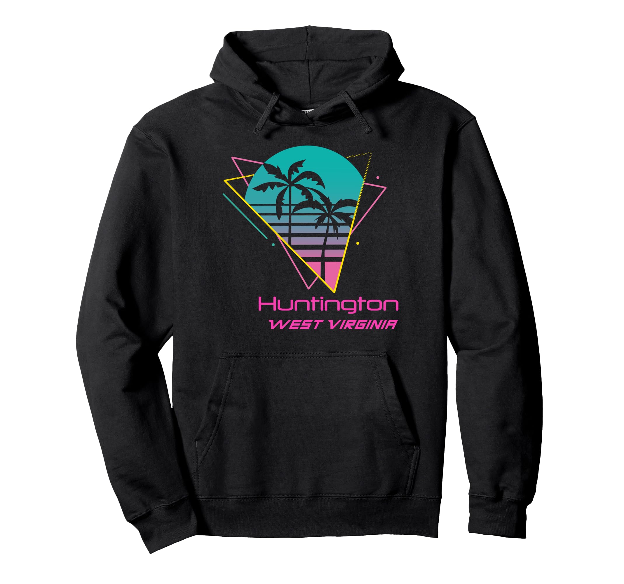 Huntington West Virginia Hoodie - Fun Novelty Design Unisex - T-Shirt, Sweatshirt, Hoodie