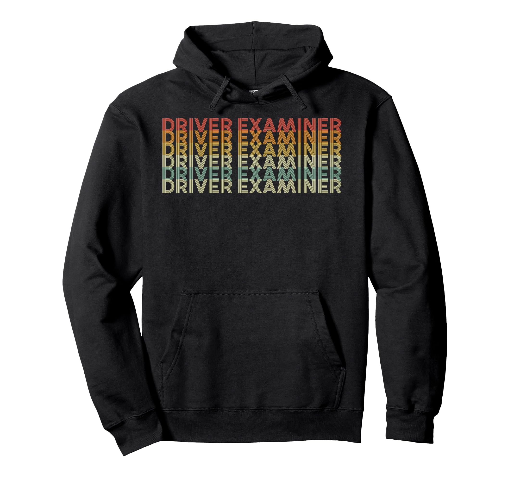 70S Driver Examiner Job Title Hoodie - Casual Everyday Wear Unisex - T-Shirt, Sweatshirt, Hoodie