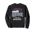 Anime Anxiety Overthinking Weeb Kawaii Sweatshirt - Unique Graphic Unisex - T-Shirt, Sweatshirt, Hoodie