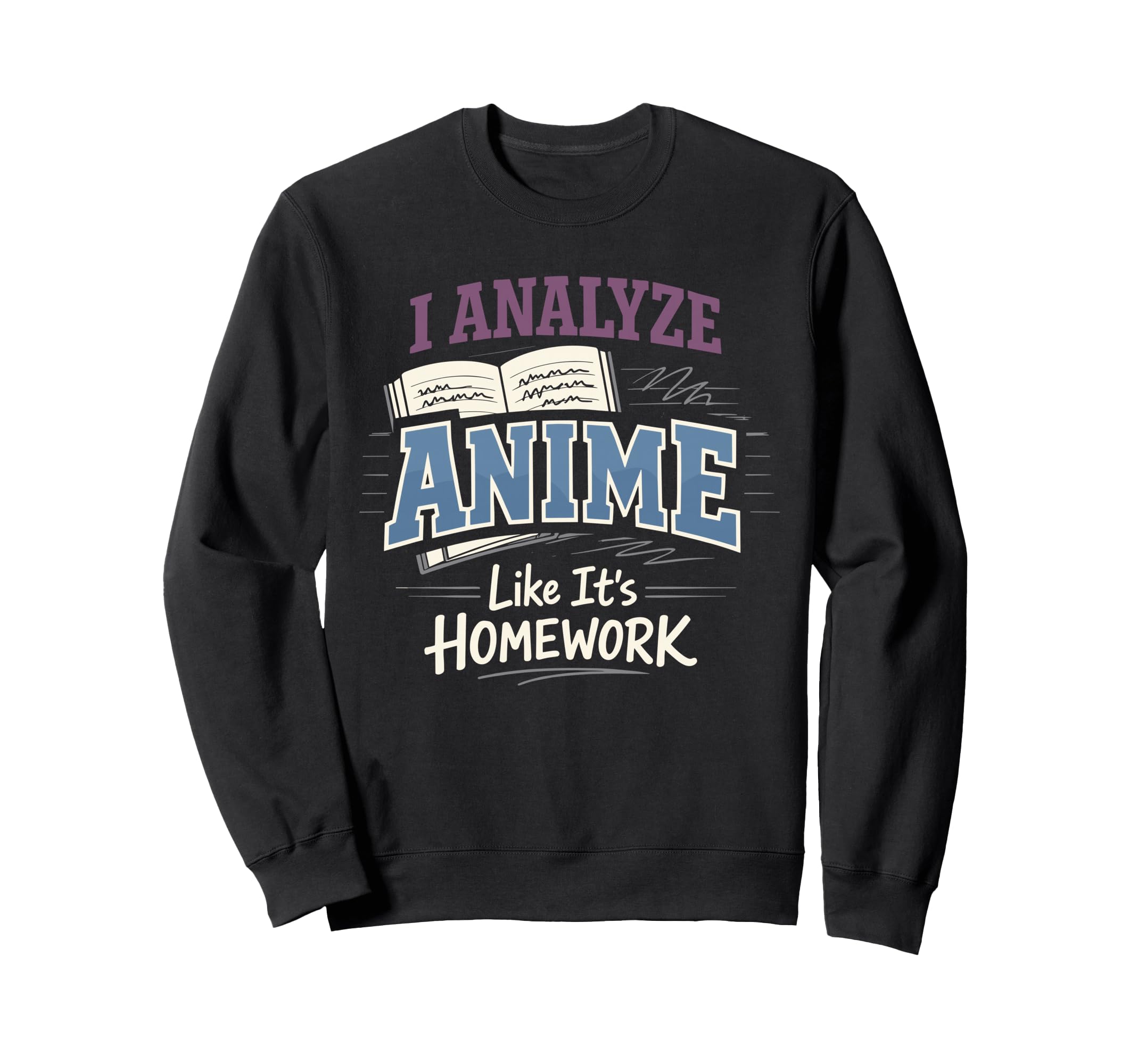 Anime Anxiety Overthinking Weeb Kawaii Sweatshirt - Unique Graphic Unisex - T-Shirt, Sweatshirt, Hoodie