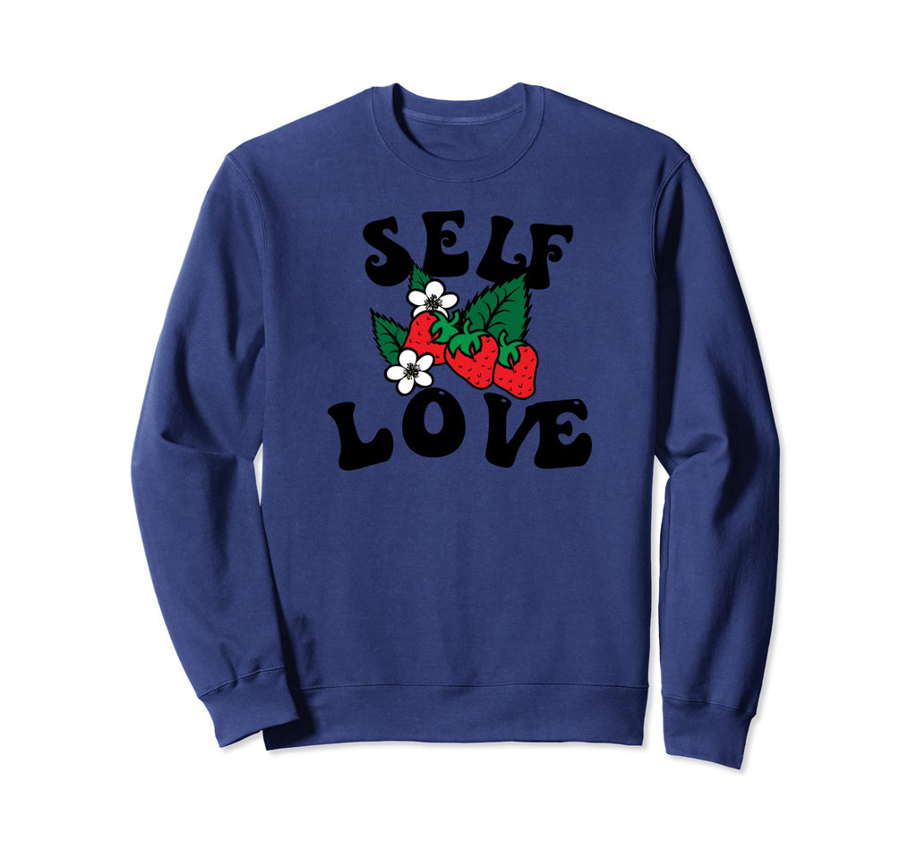 Self Love Strawberries Yoga Self Sweatshirt - Unique Graphic for Adults - T-Shirt, Sweatshirt, Hoodie