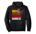Miss Texas Prison Rodeo Western Hoodie - Minimalist Print for Adults - T-Shirt, Sweatshirt, Hoodie