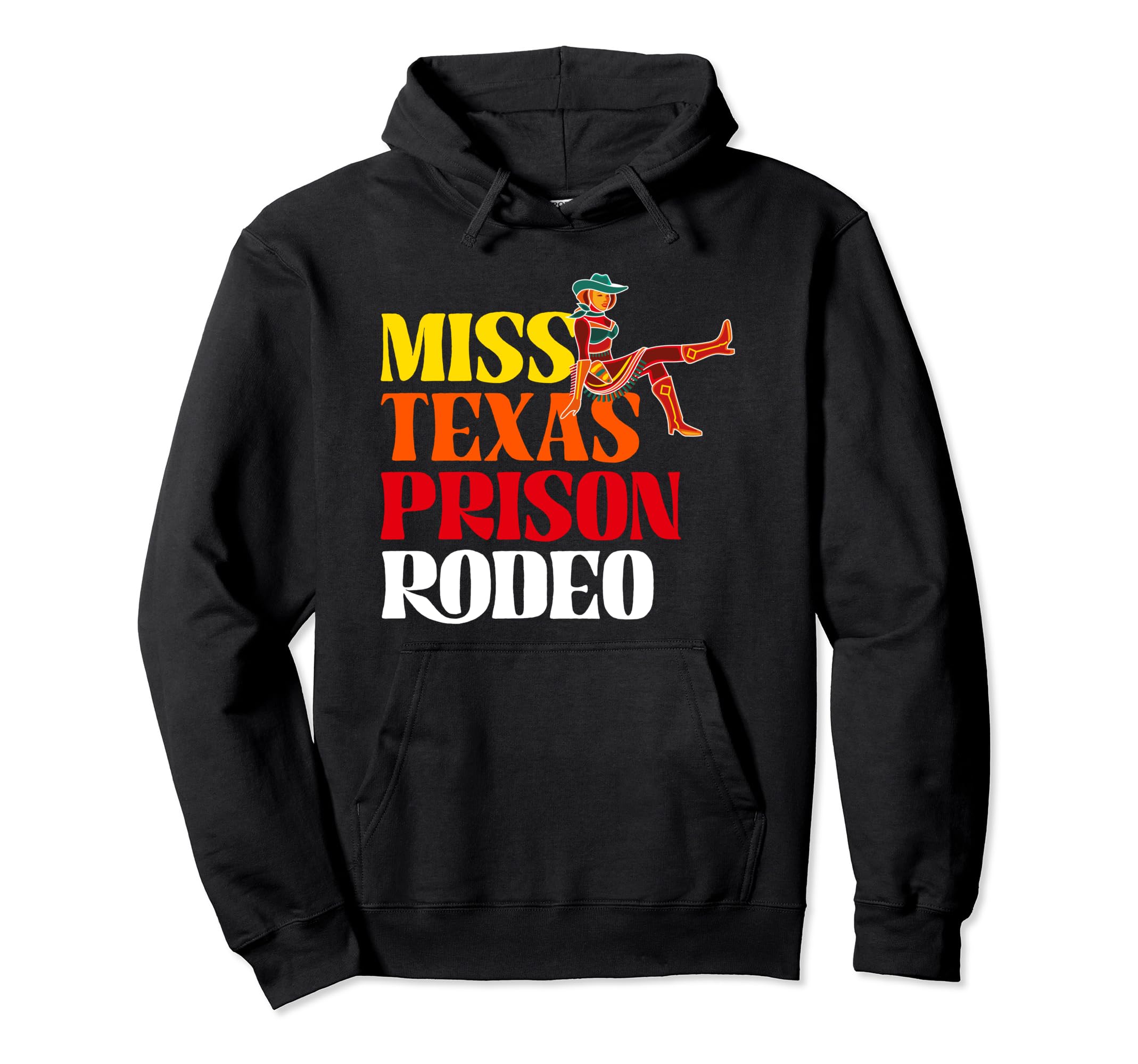 Miss Texas Prison Rodeo Western Hoodie - Minimalist Print for Adults - T-Shirt, Sweatshirt, Hoodie