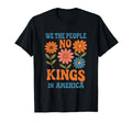 No Kings America We People Boho Floral T-Shirt - Streetwear Style Unisex - T-Shirt, Sweatshirt, Hoodie