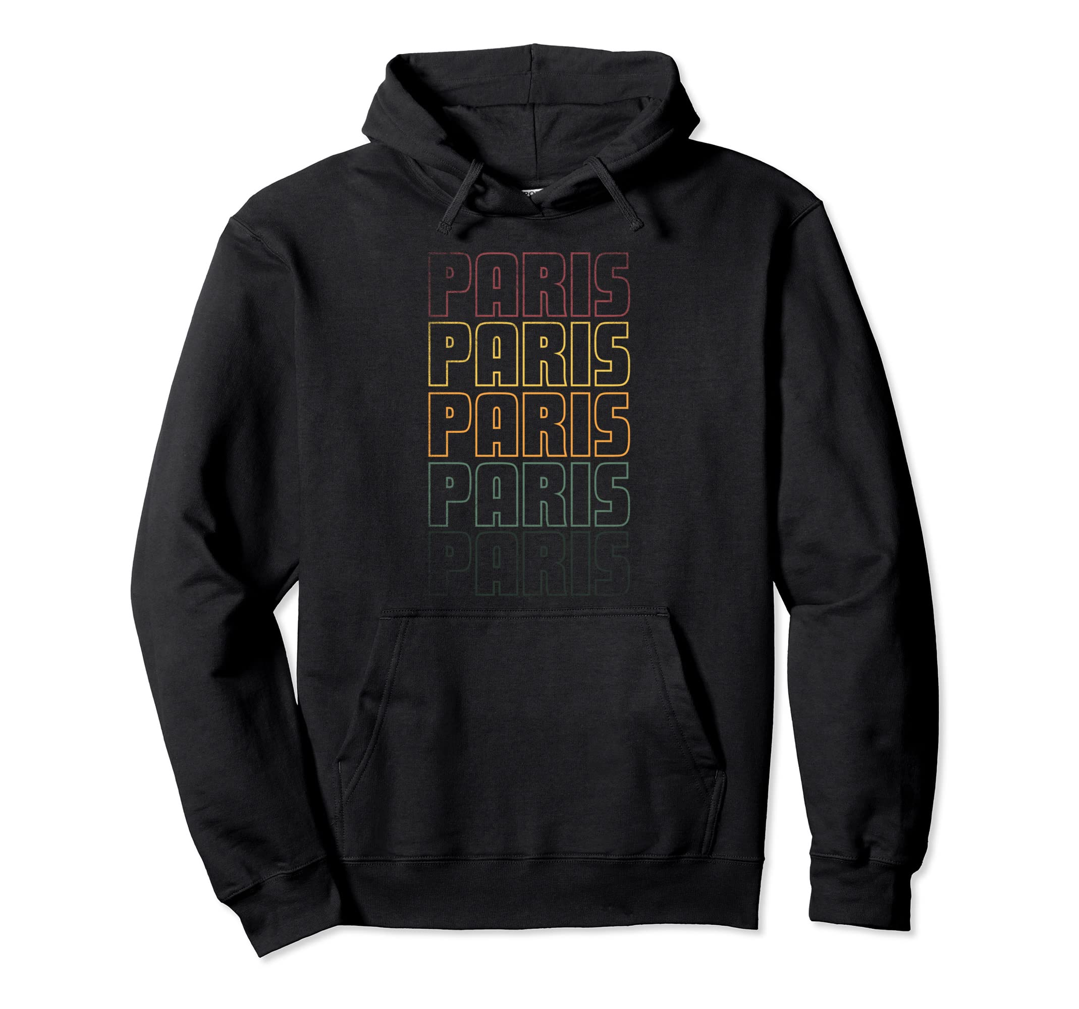 Paris France Funny Hoodie - Novelty Apparel Unisex - T-Shirt, Sweatshirt, Hoodie
