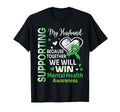 Supporting My Husband Together We Will T-Shirt - Novelty Apparel Unisex - T-Shirt, Sweatshirt, Hoodie