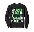 Mindful Intention Positive Sweatshirt - Custom Art Print for Adults - T-Shirt, Sweatshirt, Hoodie