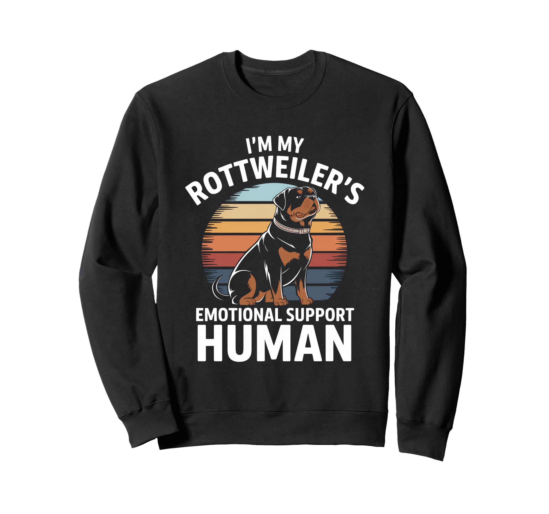 Im My Rottweilers Emotional Support Sweatshirt - Minimalist Print Unisex - T-Shirt, Sweatshirt, Hoodie