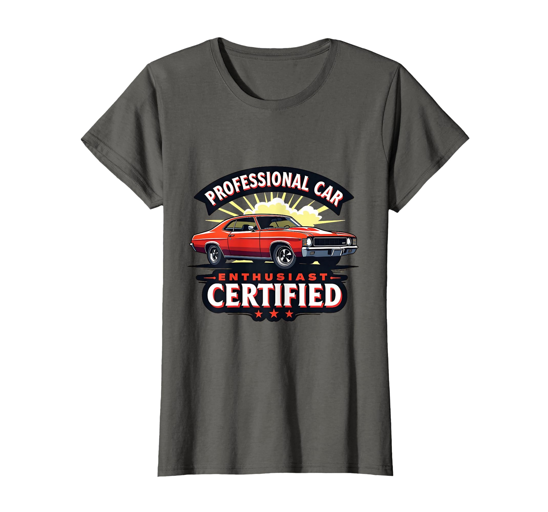 Professional Car Enthusiast Certified T-Shirt - Novelty Apparel Men Women - T-Shirt, Sweatshirt, Hoodie