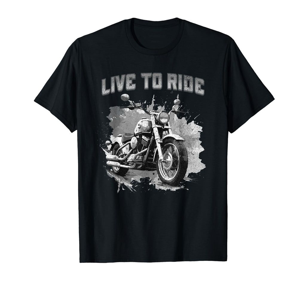 Live To Ride Motorcycle Cruiser T-Shirt - Custom Art Print Men Women - T-Shirt, Sweatshirt, Hoodie