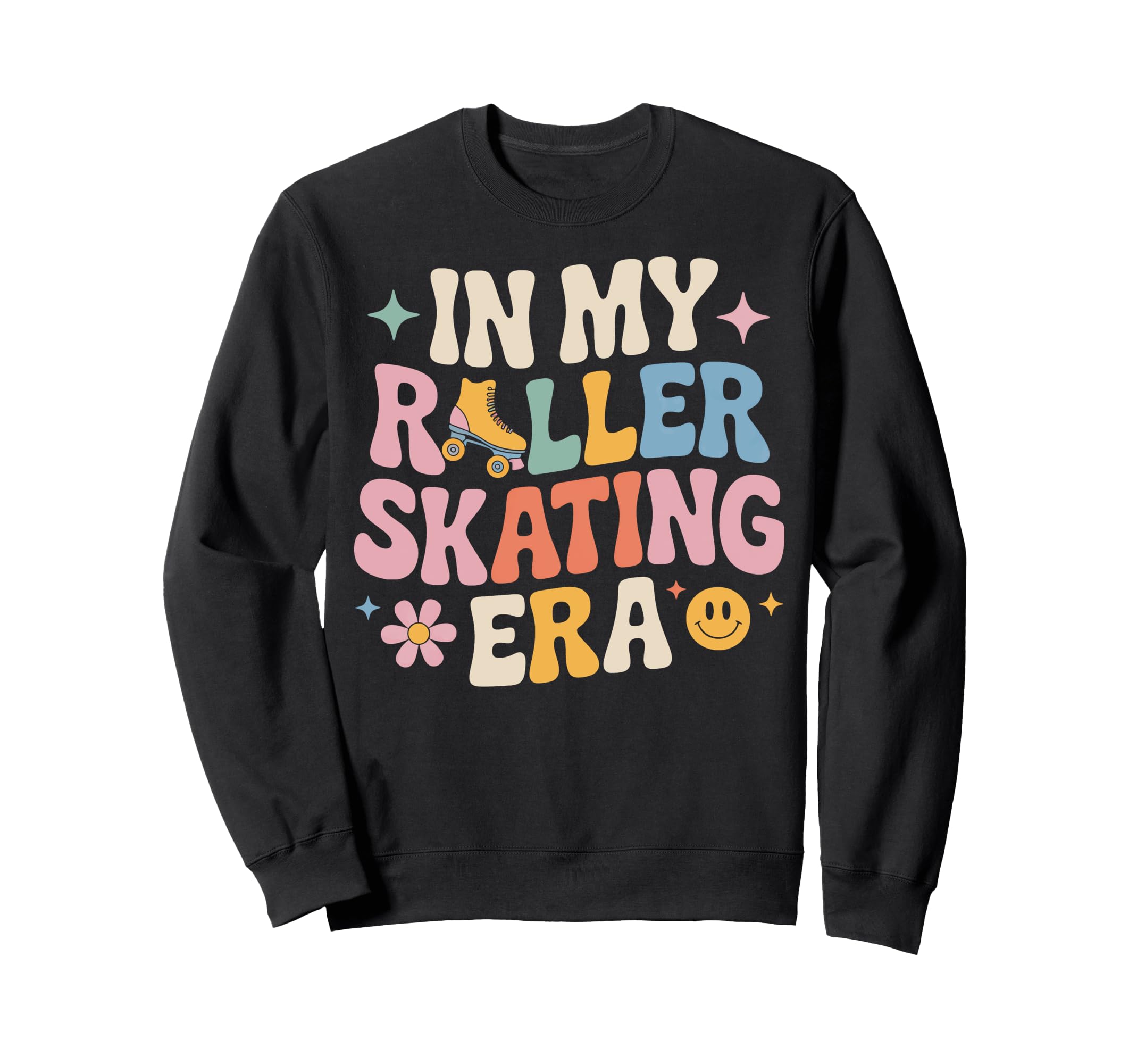 My Roller Skating Era Skater Sweatshirt - Casual Everyday Wear for Adults - T-Shirt, Sweatshirt, Hoodie