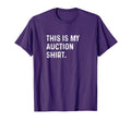 This Is My Auction Storage Units T-Shirt - Casual Everyday Wear Men Women - T-Shirt, Sweatshirt, Hoodie