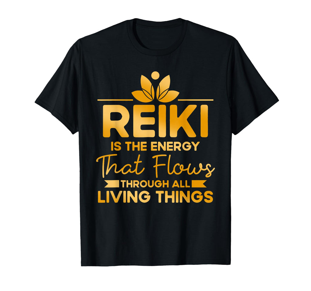 Reiki Is Energy That Flows Reiki T-Shirt - Custom Art Print Men Women - T-Shirt, Sweatshirt, Hoodie
