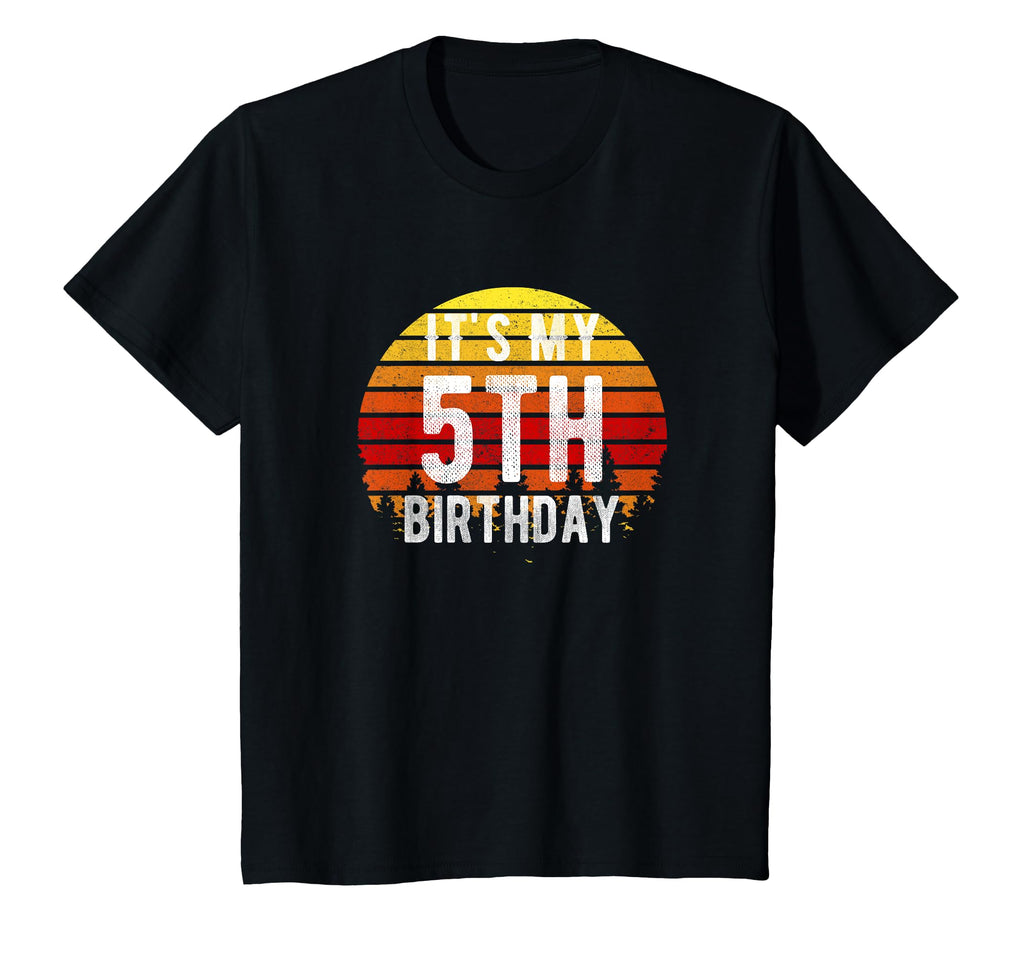 Funny Its My 5Th Birthday Sunset 5 T-Shirt - Novelty Apparel Men Women - T-Shirt, Sweatshirt, Hoodie