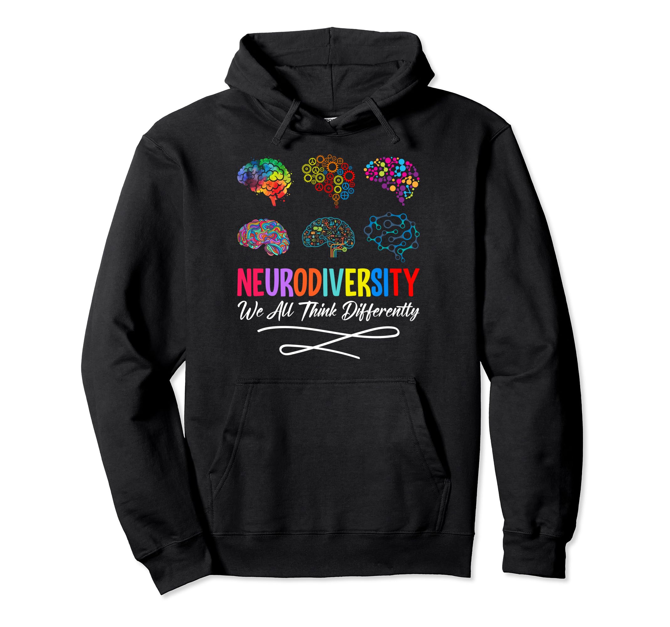 Neurodiversity We All Think Differently Hoodie - Fun Novelty Design Unisex - T-Shirt, Sweatshirt, Hoodie