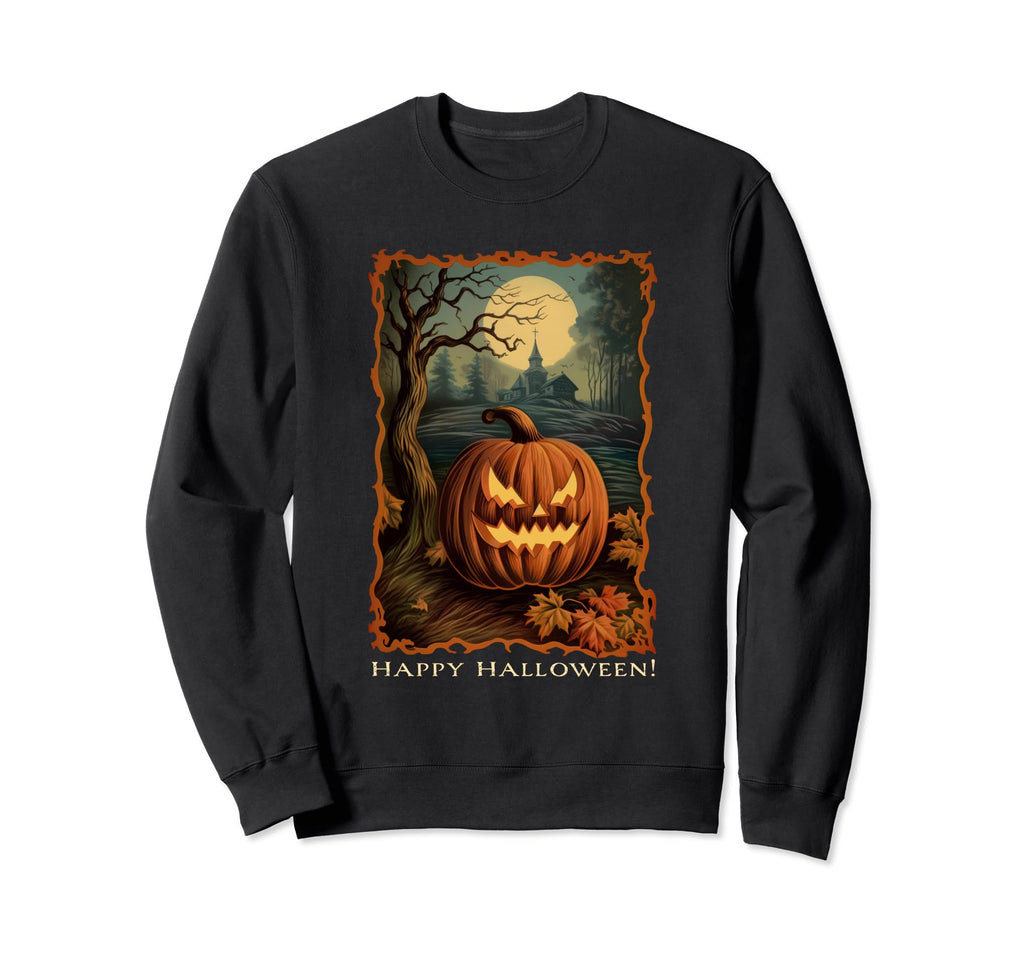 Happy Halloween Funny Scary Pumpkin Fall Sweatshirt - Unique Graphic Unisex - T-Shirt, Sweatshirt, Hoodie