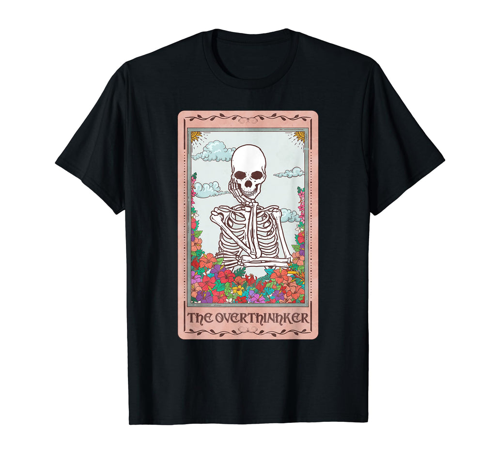 Skeleton Overthinker Tarot Card Occult T-Shirt - Unique Graphic Unisex - T-Shirt, Sweatshirt, Hoodie