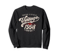 Mature And Refined 1998 Birthday Sweatshirt - Trendy Graphic Unisex - T-Shirt, Sweatshirt, Hoodie