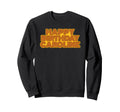 Happy Birthday Caroline Sweatshirt - Unique Graphic for Adults - T-Shirt, Sweatshirt, Hoodie