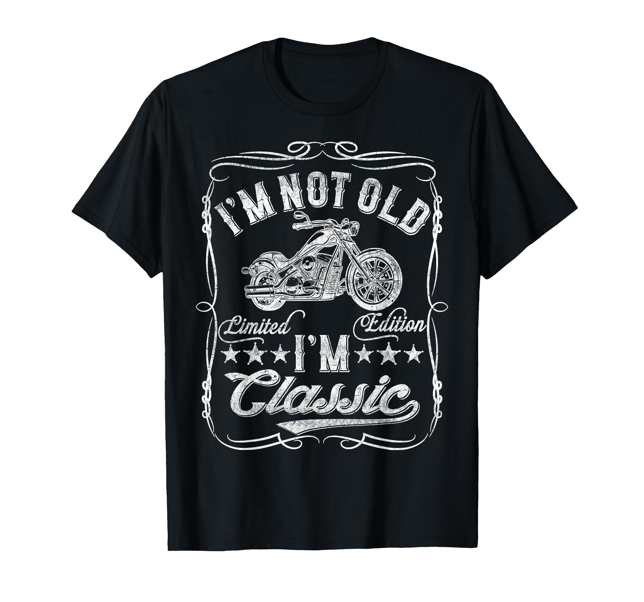 Im Not Old Im Funny Motorcycle Mens T-Shirt - Fun Novelty Design Unisex - T-Shirt, Sweatshirt, Hoodie