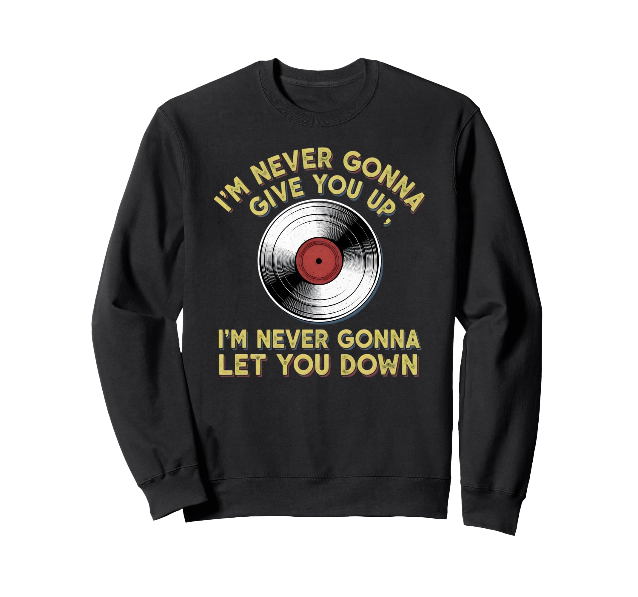 Vinyl Record Music Lover Sweatshirt - Trendy Graphic for Adults - T-Shirt, Sweatshirt, Hoodie
