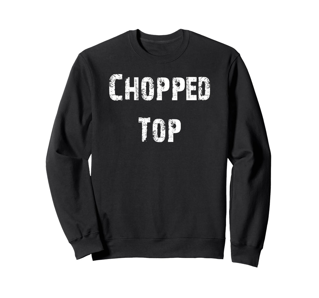 Chopped Car Sweatshirt - Streetwear Style Unisex - T-Shirt, Sweatshirt, Hoodie