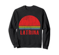 Latrina Custom Name 7 Letters Sunset Sweatshirt - Aesthetic Graphic Unisex - T-Shirt, Sweatshirt, Hoodie