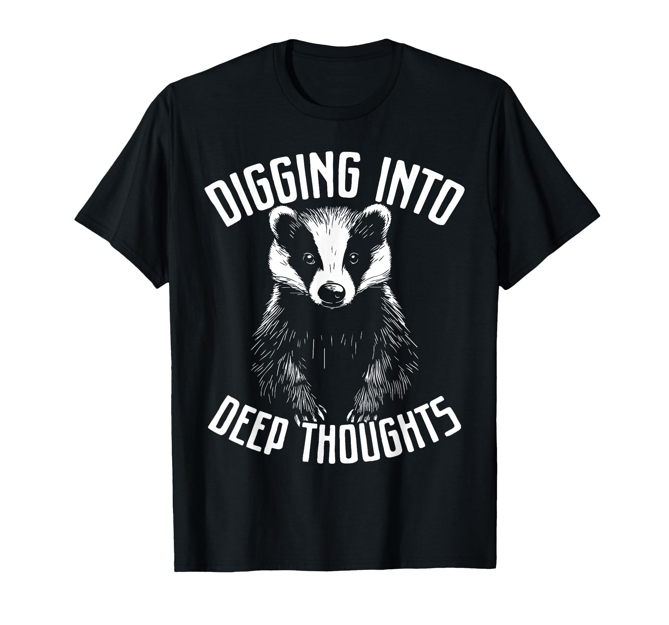 Badger Overthinkers And Deep T-Shirt - Casual Everyday Wear for Adults - T-Shirt, Sweatshirt, Hoodie