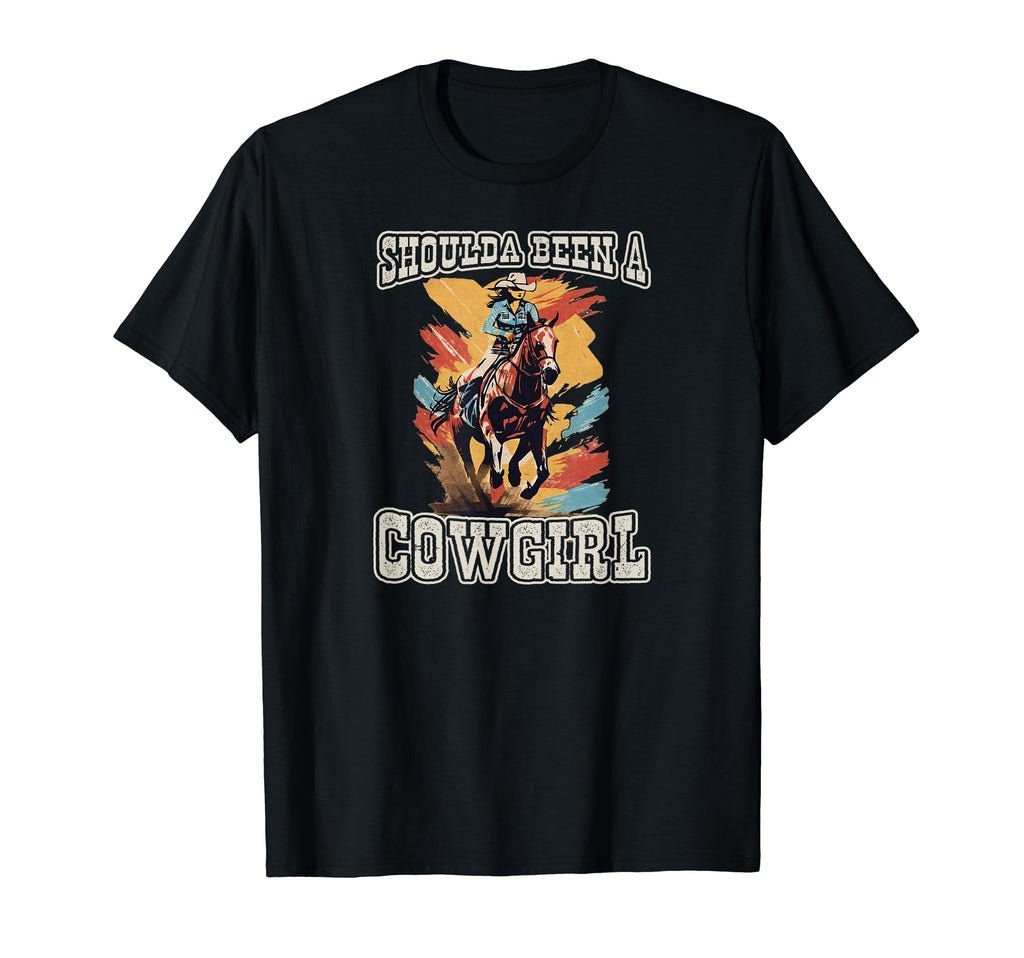 Shoulda Been Cowgirl Canyon Cowgirl T-Shirt - Trendy Graphic Men Women - T-Shirt, Sweatshirt, Hoodie