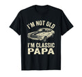 Mens Im Not Old Im Papa Muscle Car T-Shirt - Streetwear Style Men Women - T-Shirt, Sweatshirt, Hoodie