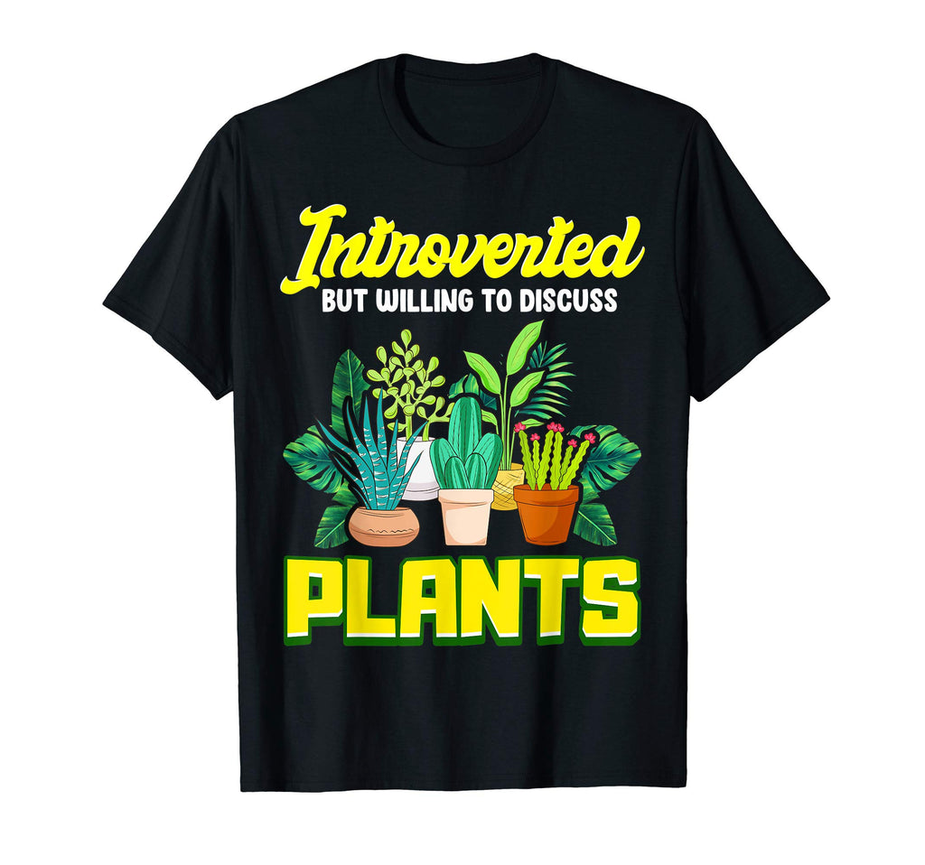 Introverted But Willing To Discuss T-Shirt - Casual Everyday Wear Unisex - T-Shirt, Sweatshirt, Hoodie