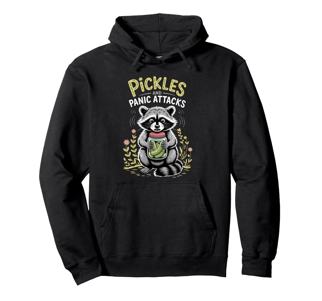 Pickles And Panic Attacks Funny Raccoon Hoodie - Unique Graphic for Adults - T-Shirt, Sweatshirt, Hoodie