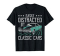 Easily Distracted Cars Funny Old Car Guy T-Shirt - Graphic Print for Adults - T-Shirt, Sweatshirt, Hoodie
