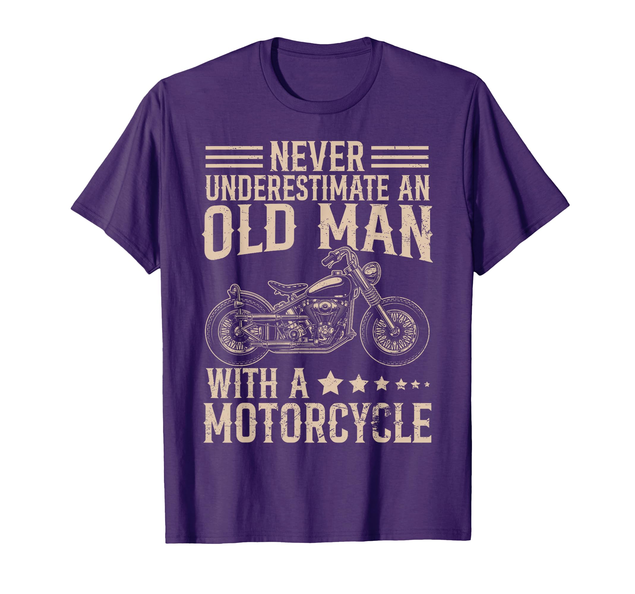 Never Underestimate Old T-Shirt - Casual Everyday Wear Men Women - T-Shirt, Sweatshirt, Hoodie