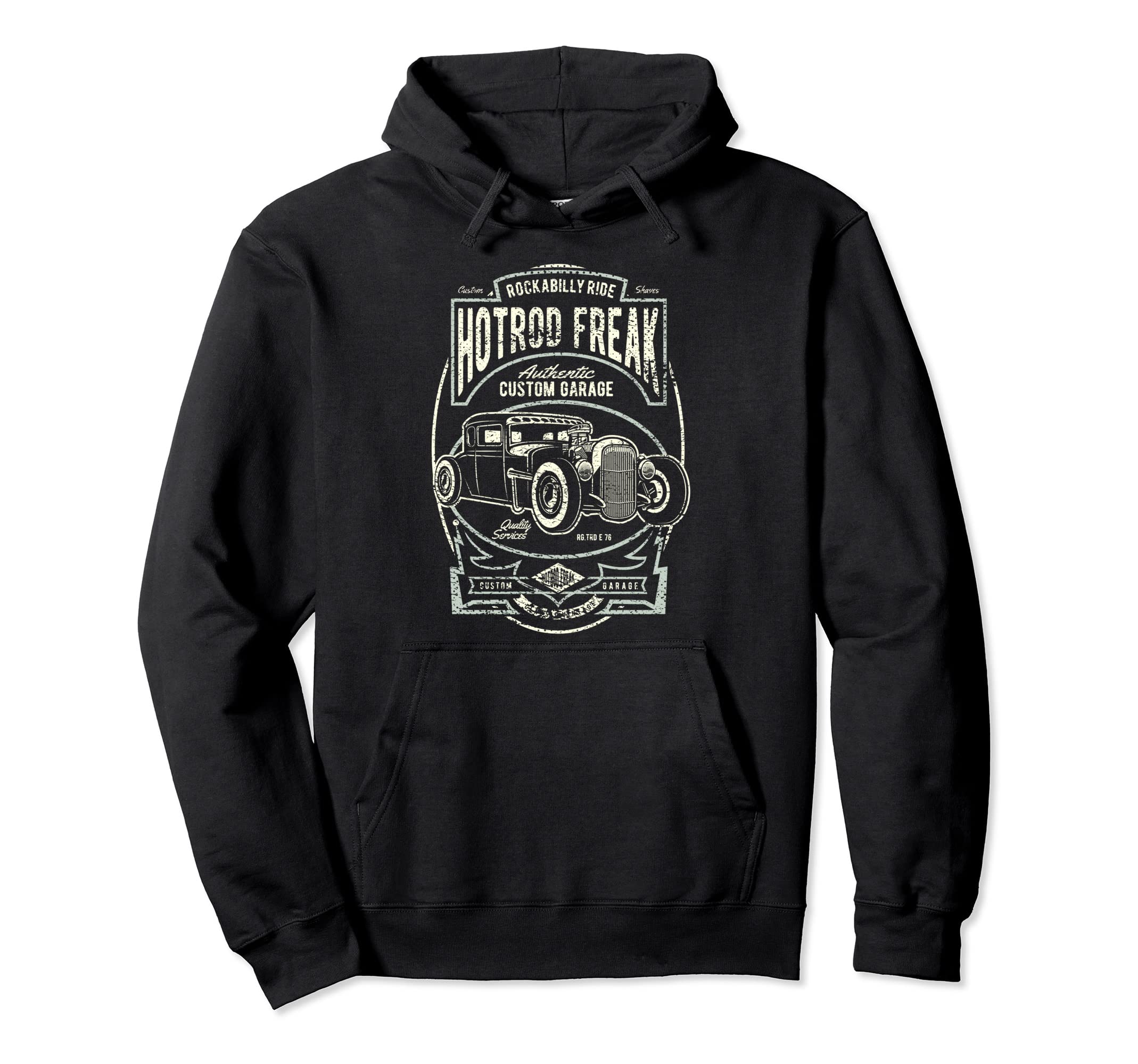 Custom Garage Car Hot Rod Hoodie - Casual Everyday Wear Men Women - T-Shirt, Sweatshirt, Hoodie