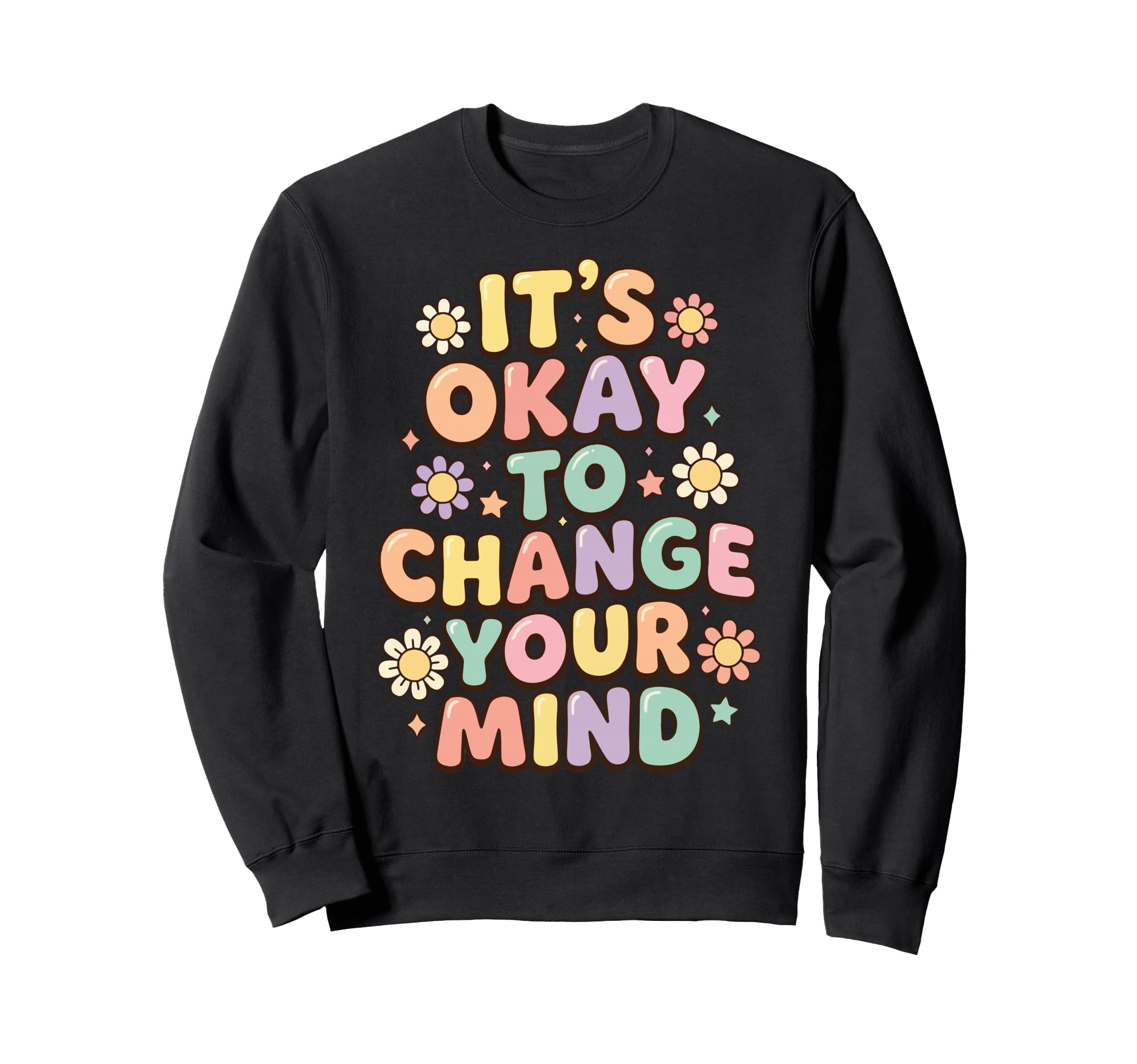 Self Acceptance Overthinker Sweatshirt - Fun Novelty Design Men Women - T-Shirt, Sweatshirt, Hoodie