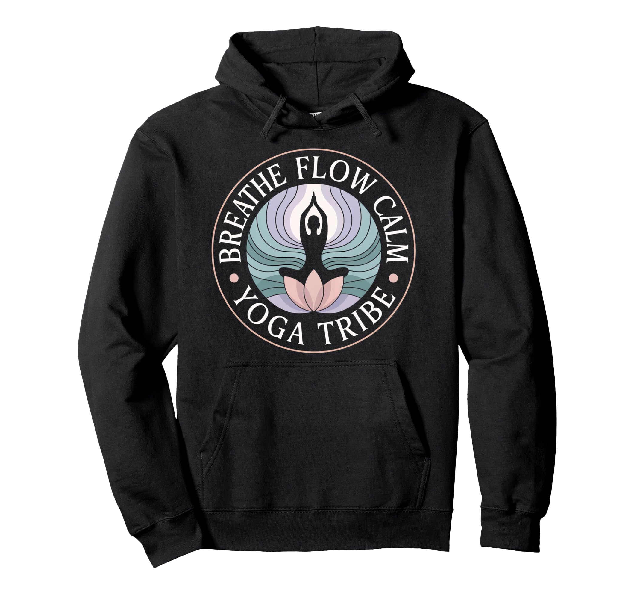 Breathe Flow Calm Yoga Tribe Mindful Hoodie - Novelty Apparel Men Women - T-Shirt, Sweatshirt, Hoodie