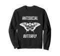 Funny Antisocial Butterfly Sweatshirt - Trendy Graphic for Adults - T-Shirt, Sweatshirt, Hoodie