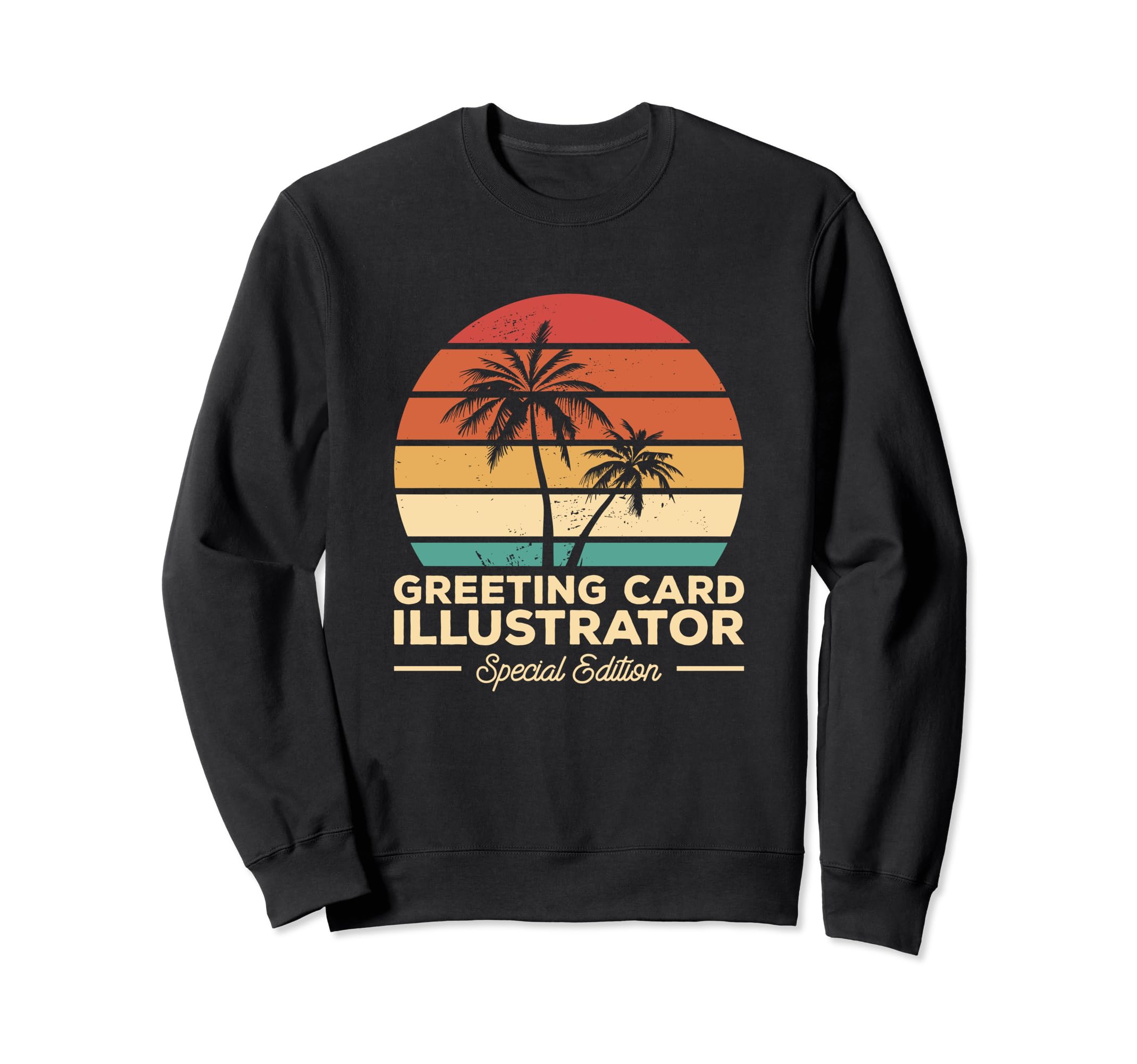 Greeting Card Illustrator Sweatshirt - Fun Novelty Design for Adults - T-Shirt, Sweatshirt, Hoodie