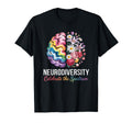 Awareness Neurodiversity Celebrate T-Shirt - Novelty Apparel Men Women - T-Shirt, Sweatshirt, Hoodie