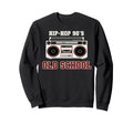 Hip Hop 90S Old School Vinyl Sweatshirt - Casual Everyday Wear Men Women - T-Shirt, Sweatshirt, Hoodie