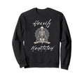 Fun Heavily Meditated Yoga Sweatshirt - Novelty Apparel for Adults - T-Shirt, Sweatshirt, Hoodie