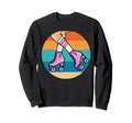 Roller Derby Roller Skater Sweatshirt - Fun Novelty Design Men Women - T-Shirt, Sweatshirt, Hoodie
