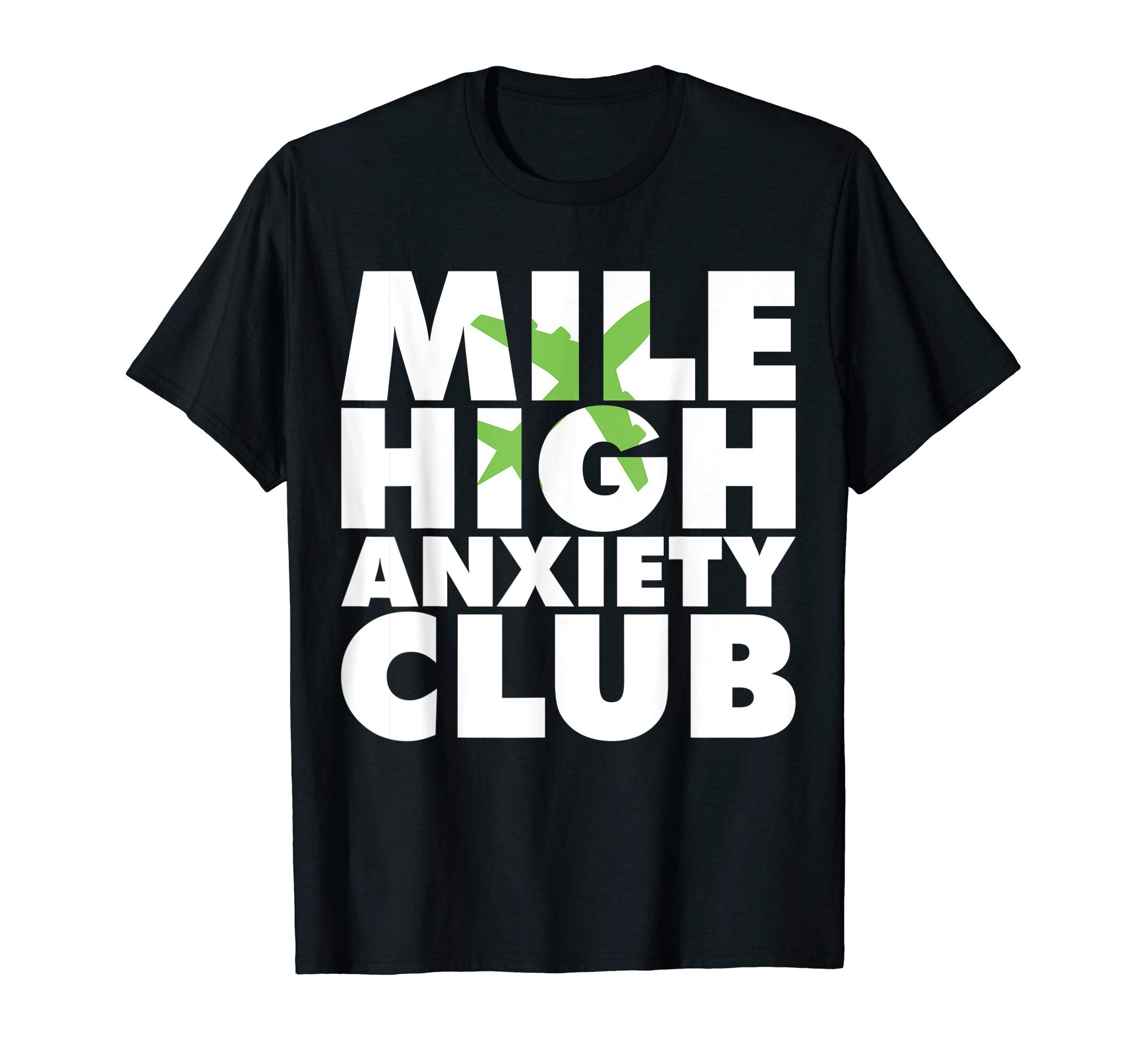 Mile High Anxiety Club Mental Health T-Shirt - Streetwear Style for Adults - T-Shirt, Sweatshirt, Hoodie
