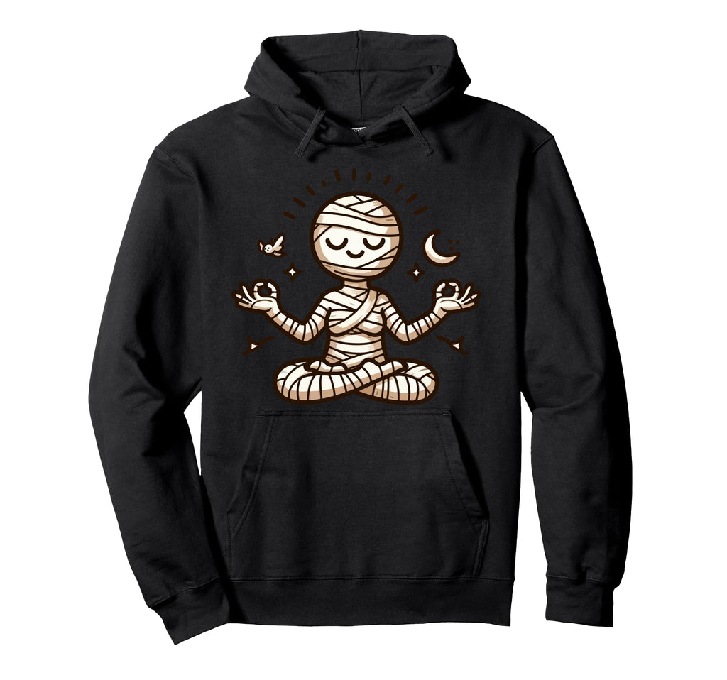 Meditation Mummy Yoga Pose Relaxing Hoodie - Casual Everyday Wear Unisex - T-Shirt, Sweatshirt, Hoodie