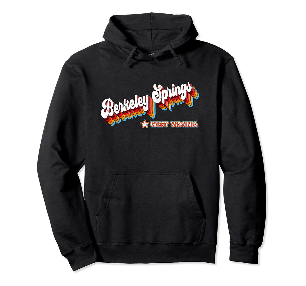 80S Berkeley Springs West Virginia Wv Hoodie - Streetwear Style Unisex - T-Shirt, Sweatshirt, Hoodie