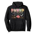 Pmhnp Psychiatric Mental Health Hoodie - Fun Novelty Design for Adults - T-Shirt, Sweatshirt, Hoodie