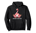 Remain Calm Ish Flamingo Meditation Hoodie - Minimalist Print for Adults - T-Shirt, Sweatshirt, Hoodie